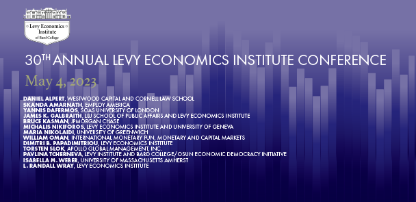 30th Annual Levy Economics Institute Conference